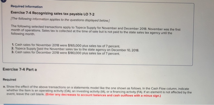  Required information Exercise 7-4 Recognizing sales tax payable LO 7-2 The