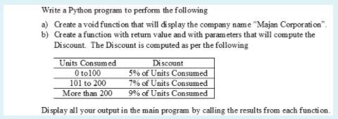  Write a Python program to perform the following a) Create a
