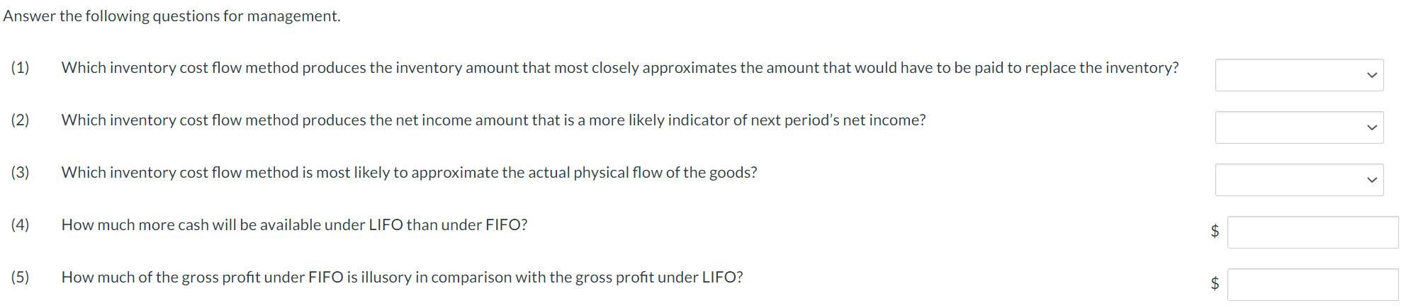inventory cost flow method produces the inventory amount that most closely approximates