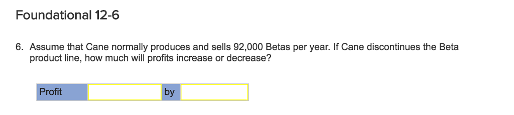 fixed manufacturing overhead Variable selling expenses 14 10 Common fixed expenses 17