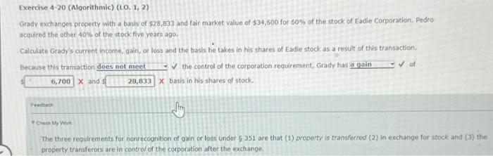  Exercise 4-20 (Algorithmic) (LO. 1, 2) Grady exchanges property with a