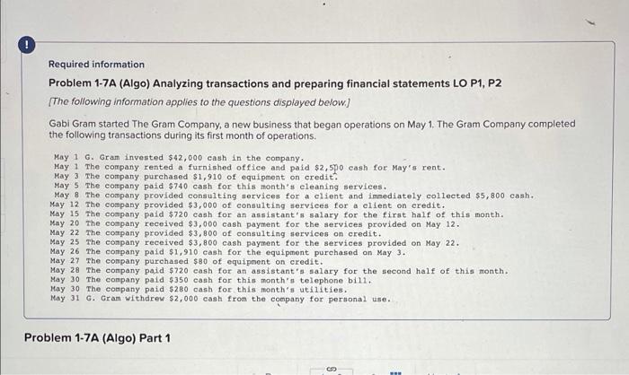 fill out the charts. Required information Problem 1-7A (Algo) Analyzing transactions and