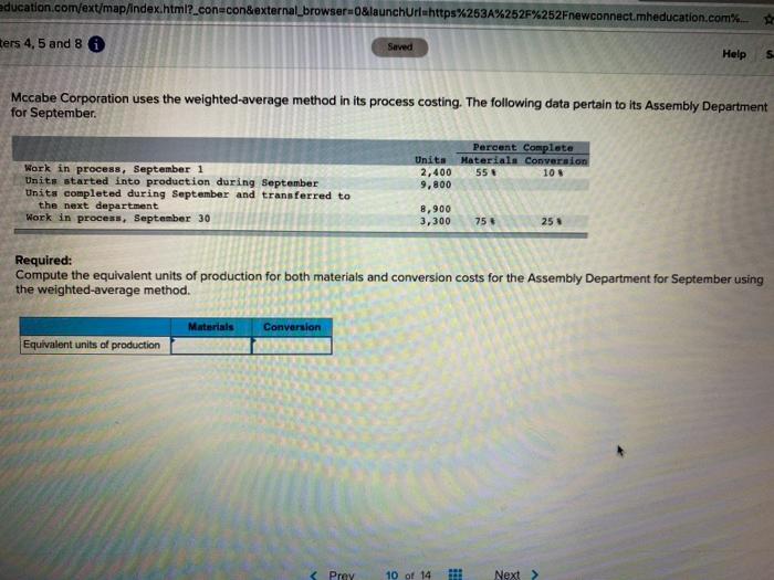  education.com/ext/map/index.html?_con=con&external_browser-O&launchurluhttps%253A%252F%252Fnewconnect.mheducation.com%. ters 4,5 and 80 Seved Help S Mccabe Corporation uses