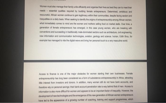 Women Entrepreneurs out to conquer Africa Regarded for many years as a