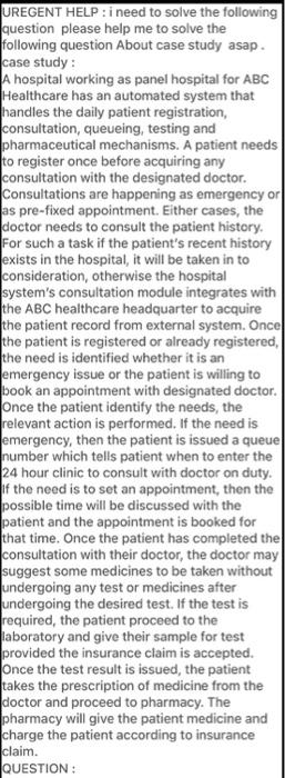  URGENT TIME HELP ASAP PLEASE . QUESTION : Considering case study