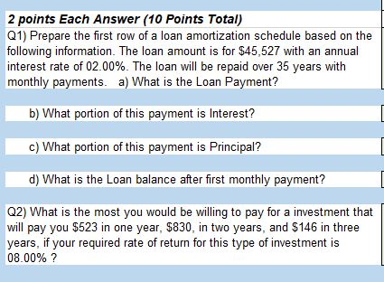  2 points Each Answer (10 Points Total) Q1) Prepare the first