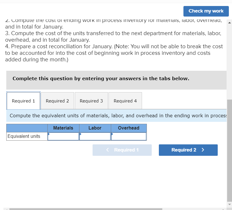 LO4-5) Superior Micro Products uses the weighted-average method in its process costing