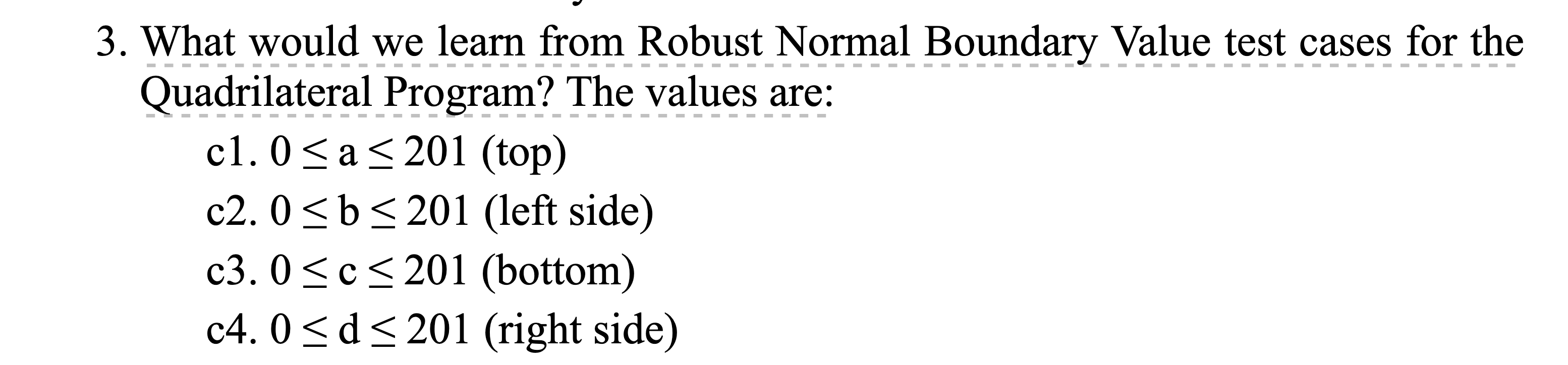 Software Testing fifth edition (A Craftsman's Approach approach) chapter 5 question answer