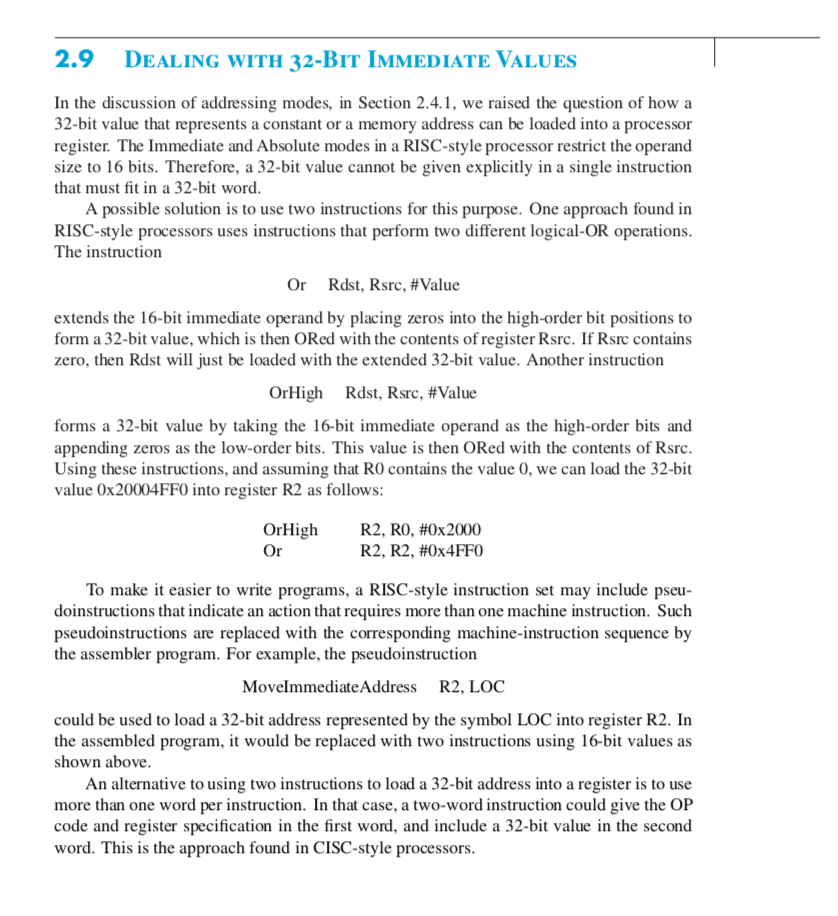 can be used to load a 32-bit value into a register. What