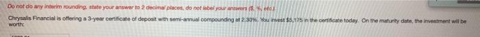 to 2 decimal places, do not label your answers, etc tronbridge Holdings