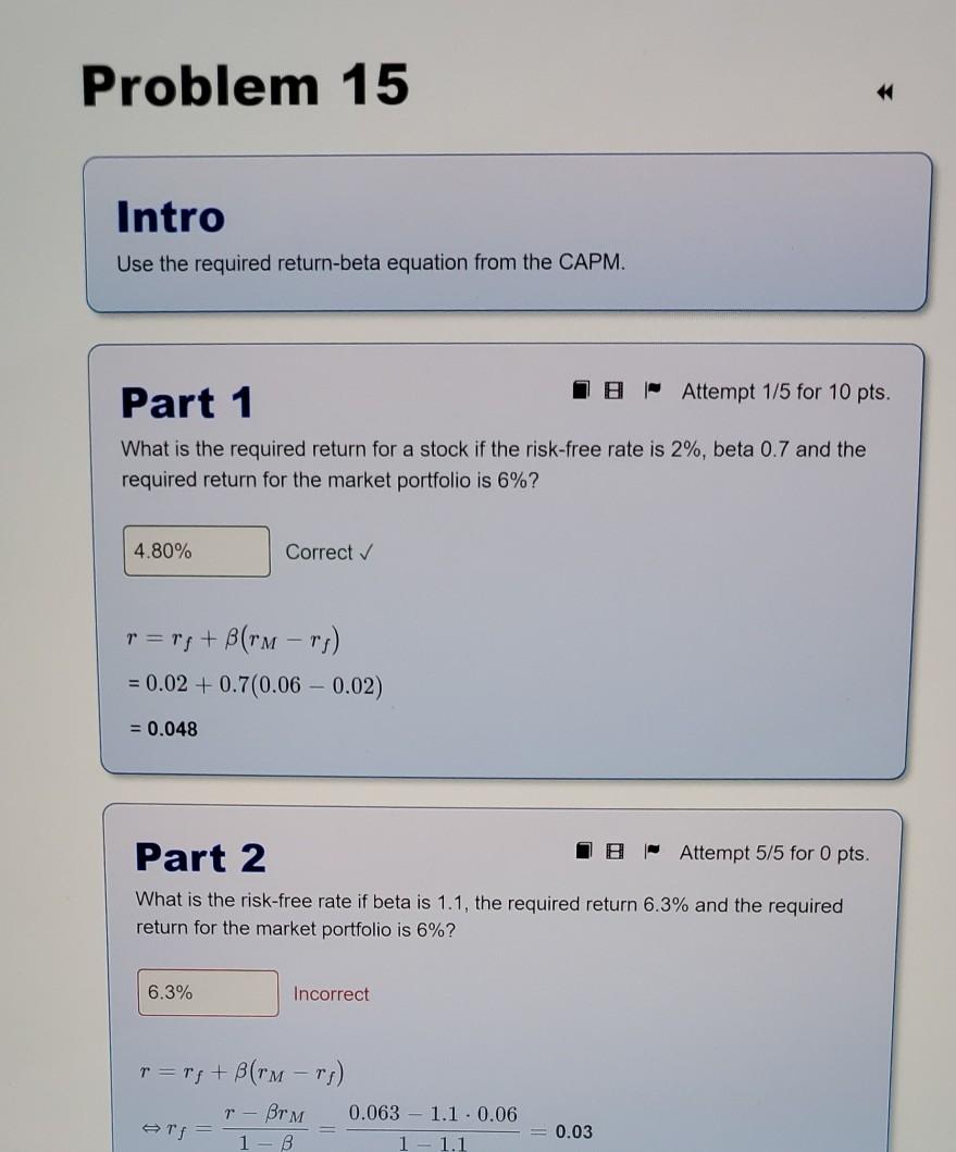  Problem 15 * Intro Use the required return-beta equation from the