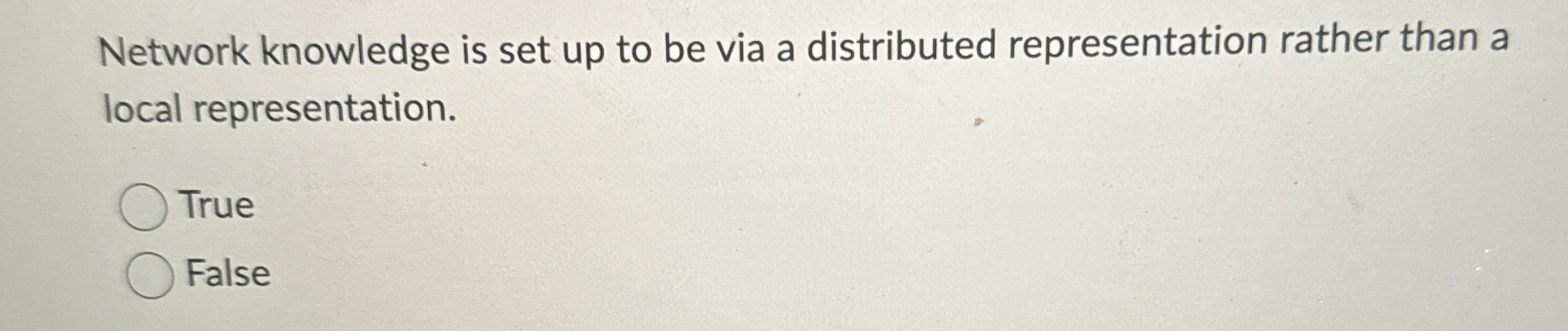  Network knowledge is set up to be via a distributed representation