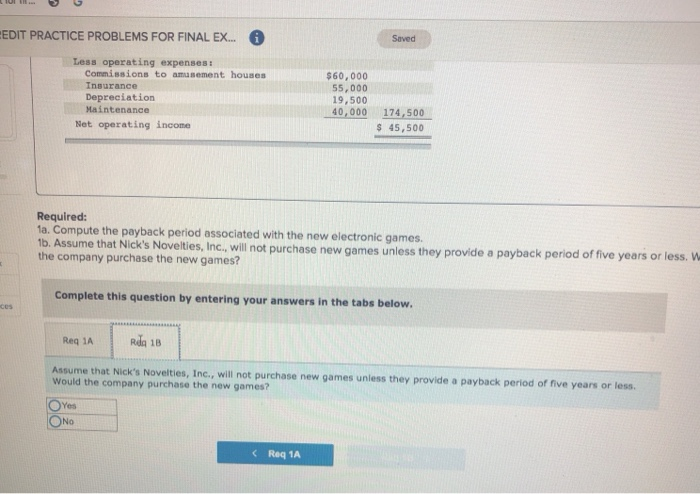 considering the purchase of new electronic games to place in its amusement