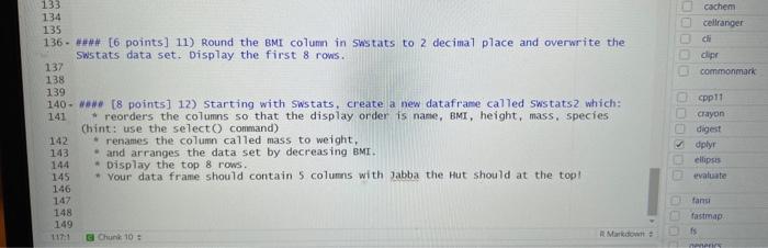 coding in R, need help with 11 and 12 please 136. -in\#\#