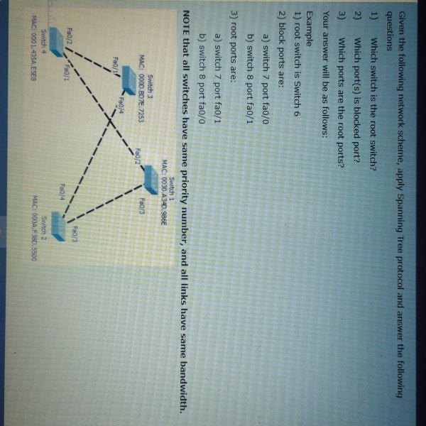  Given the following network scheme, apply Spanning Tree protocol and answer