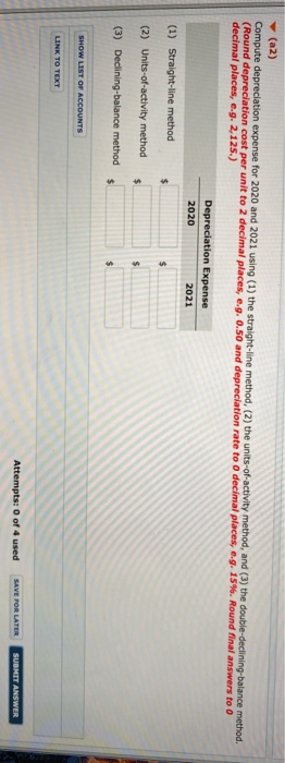 a delivery truck for $27,000 on January 1, 2020. The truck has