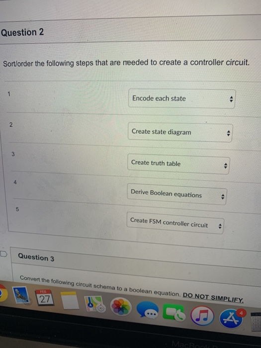  Please answer quick Question 2 Sort/order the following steps that are