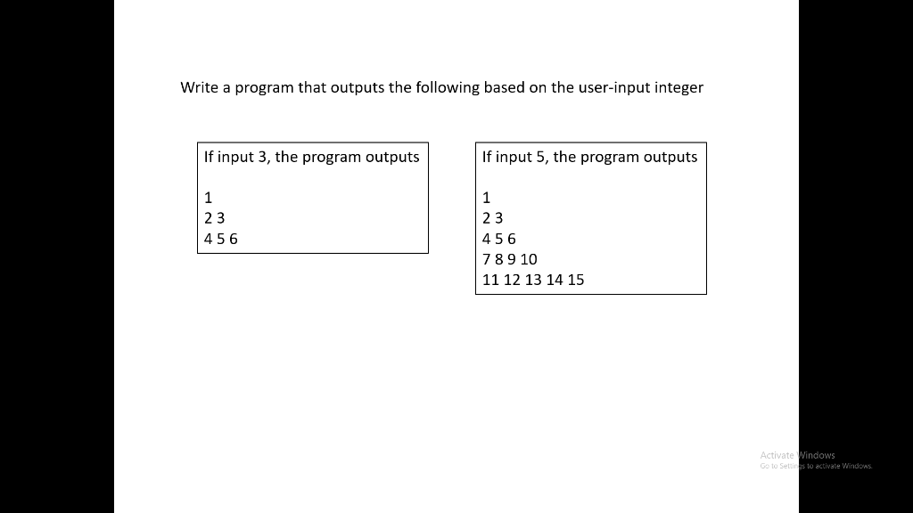 C++ Write a program that outputs the following based on the user-input