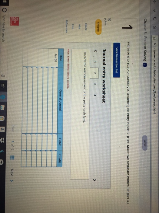 a $220 petty cash fund on January 1. On January 8, the