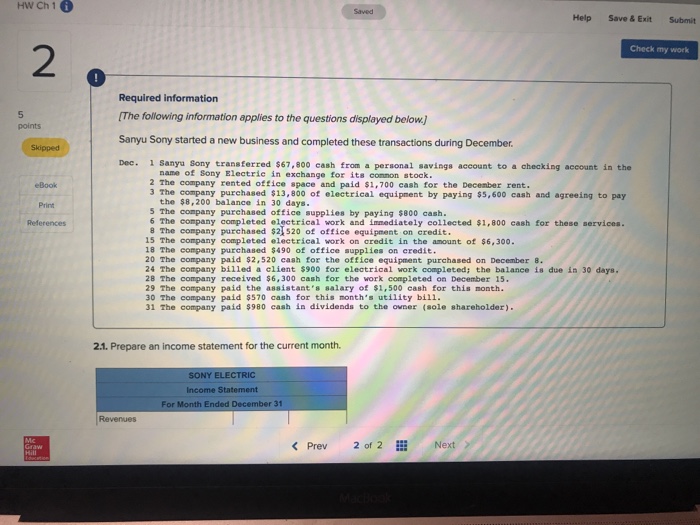  Saved Help Save & Exit Submit 2 Check my work Required