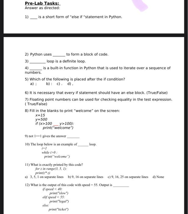  python Pre-Lab Tasks: Answer as directed: 1) is a short form