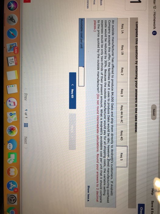 to the production and sale of Daks follow. Each question is independent.