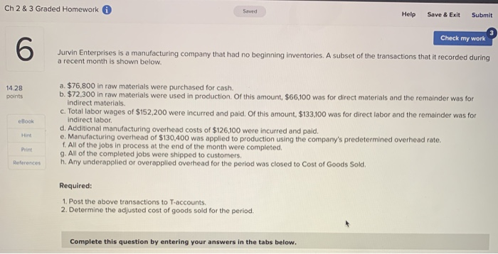  Ch 2 & 3 Graded Homework 6 Saved Help Save &