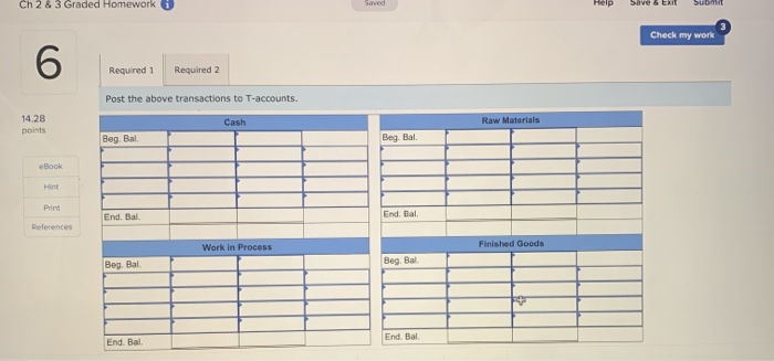 Exit Submit Check my work 6 Jurvin Enterprises is a manufacturing company