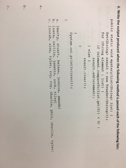  ii. Write the output produced when the following method is passed