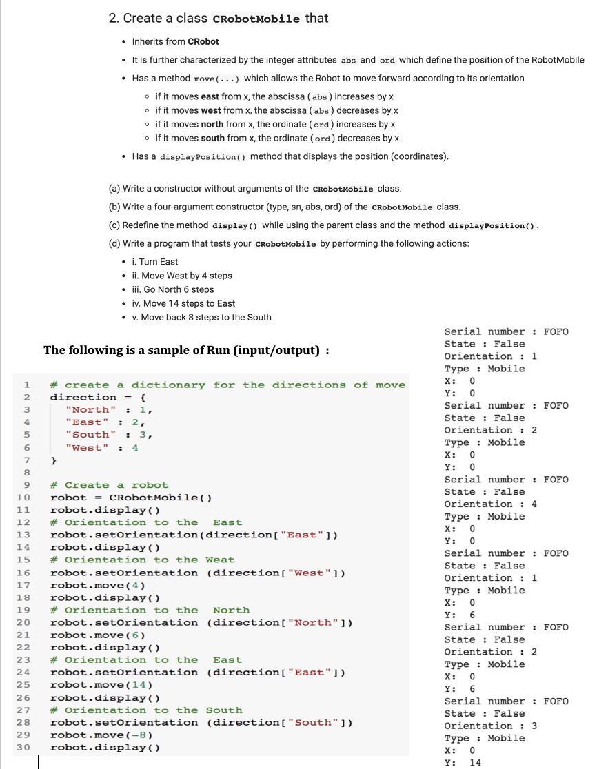  2. Create a class CRobotMobile that Inherits from CRobot It is