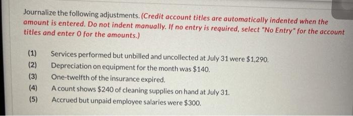 the amount.) Debit Date Account Titles and Explanation July 31 (To close