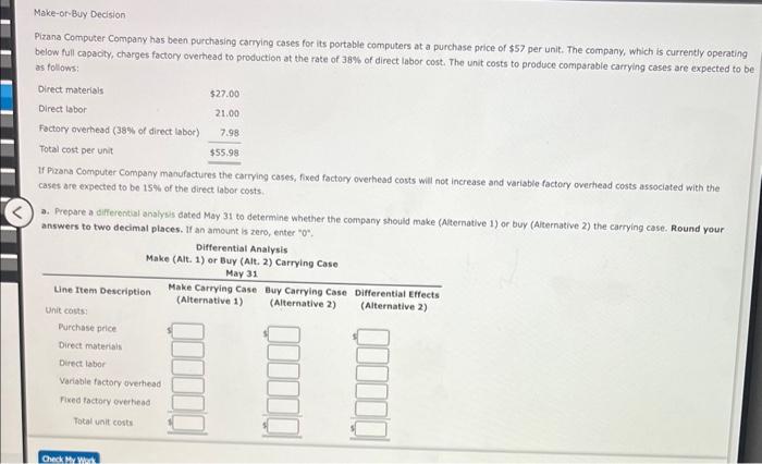  Pizana Computer Company has been purchasing carrying cases for its portable
