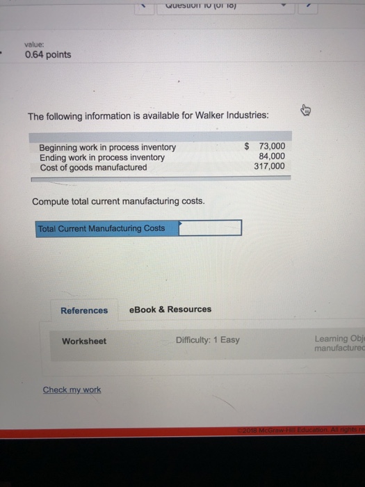  value: 064 points The following information is available for Walker Industries: