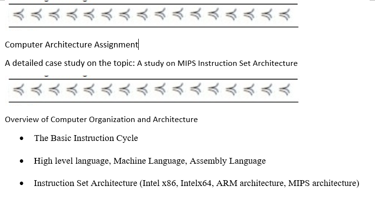 Computer Architecture Assignment A detailed case study on the topic: A