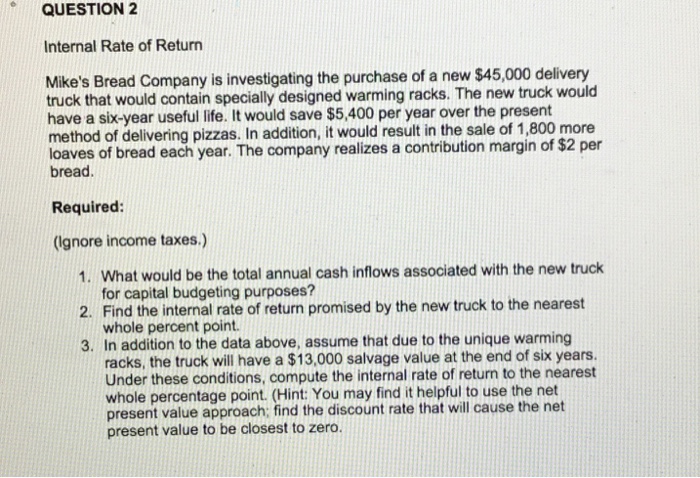 a wholesale distributor of cracker products, is considering the purchase of a