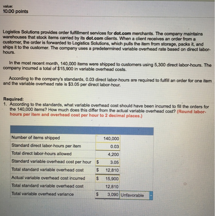  Need help with the last missing box!! value: 10.00 points Logistics