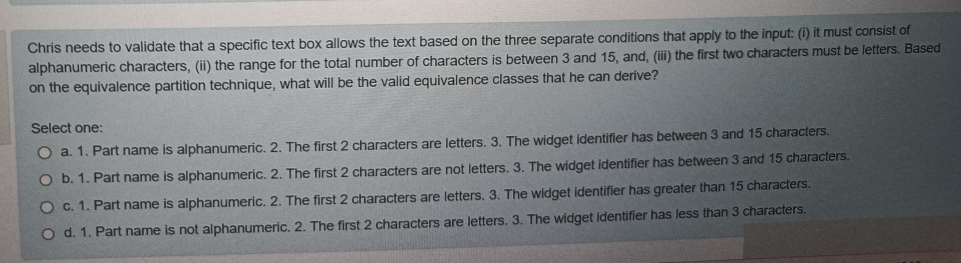  Chris needs to validate that a specific text box allows the