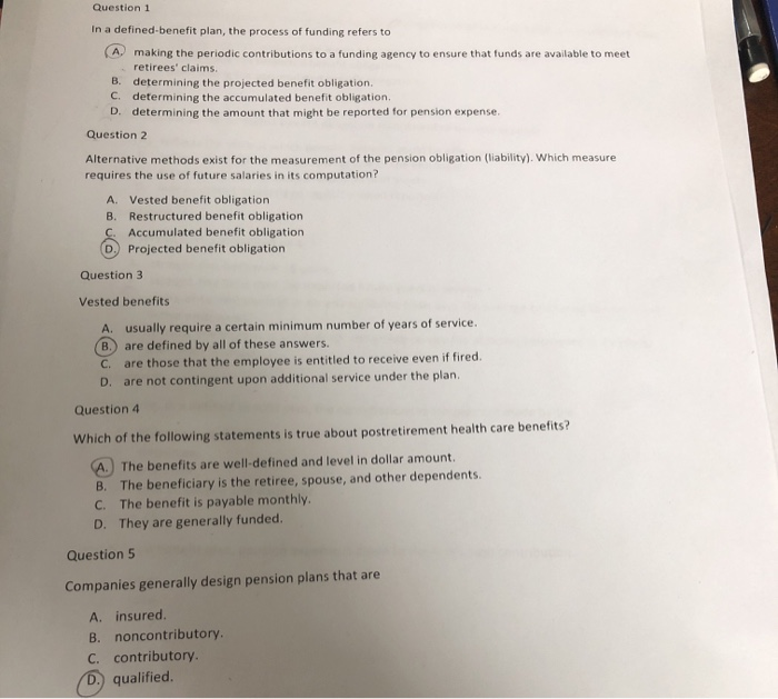 Please , are my answers correct ? Question 1 In a defined