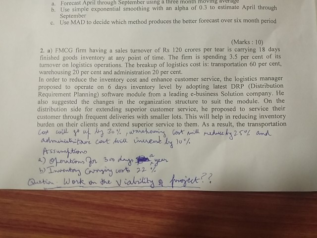  April through September a three month mving average a. Forecast using