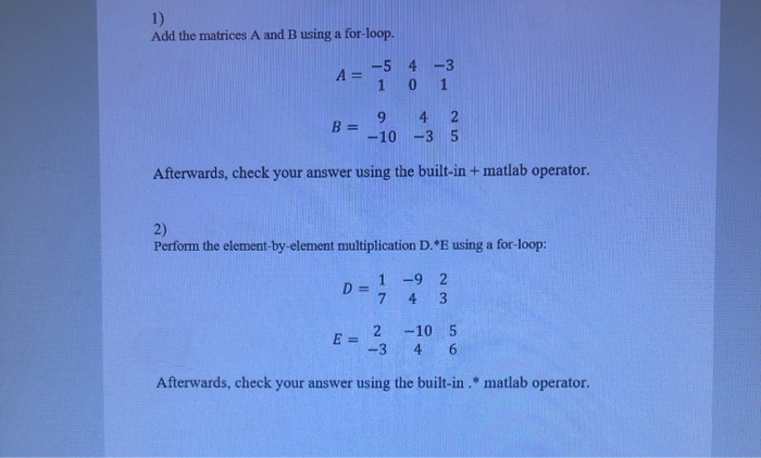 matlab Add the matrices A and B using a for-loop. - 5