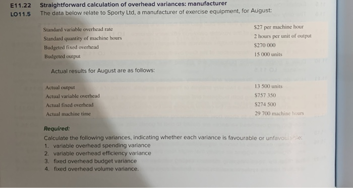 can you please help with question E11.22 E11.22 LO11.5 Straightforward calculation of