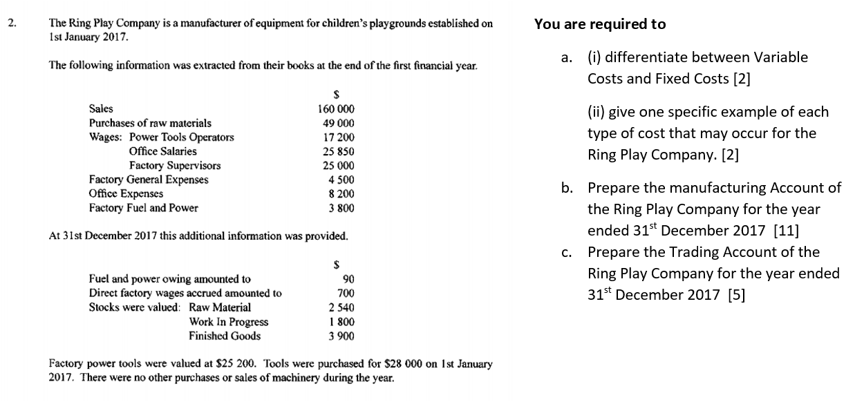 Please provide a detailed and accurate answer, please. 2. You are required