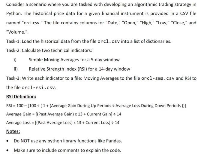 python Consider a scenario where you are tasked with developing an algorithmic