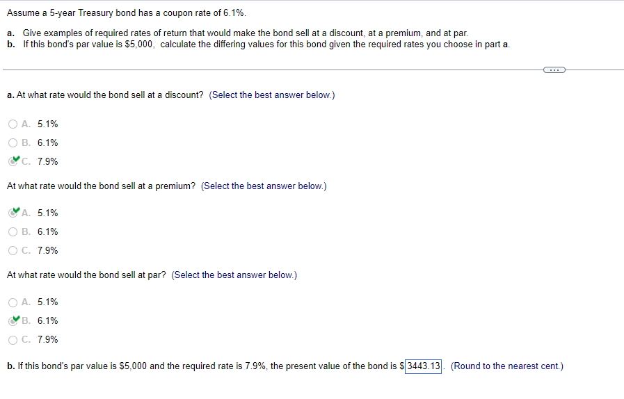 Please answer question b for the required rates of 7.9% 6.1% and