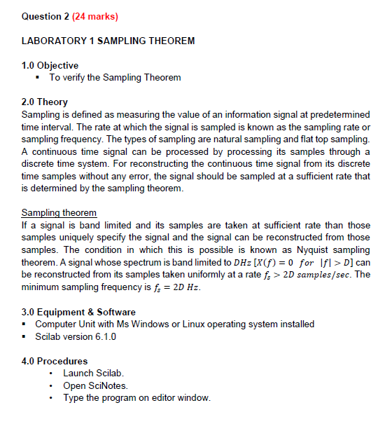  Question 2(24 marks) LABORATORY 1 SAMPLING THEOREM 1.0 Objective To verify