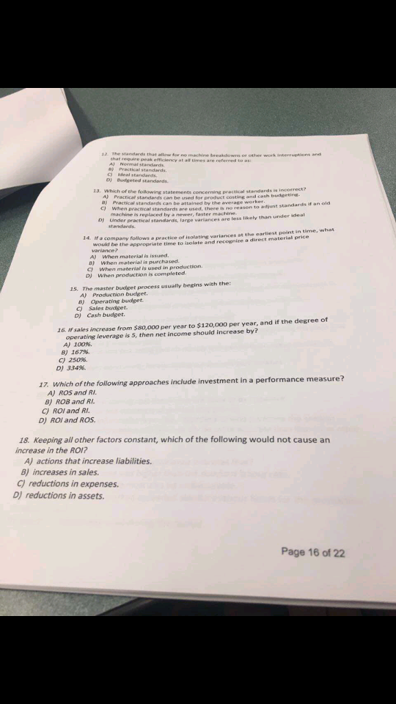  The standards that allow for no machine breakdowns or other work