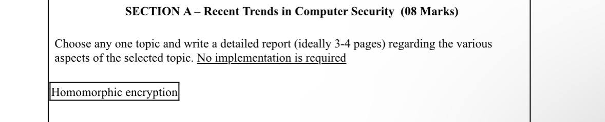  SECTION A - Recent Trends in Computer Security (08 Marks) Choose