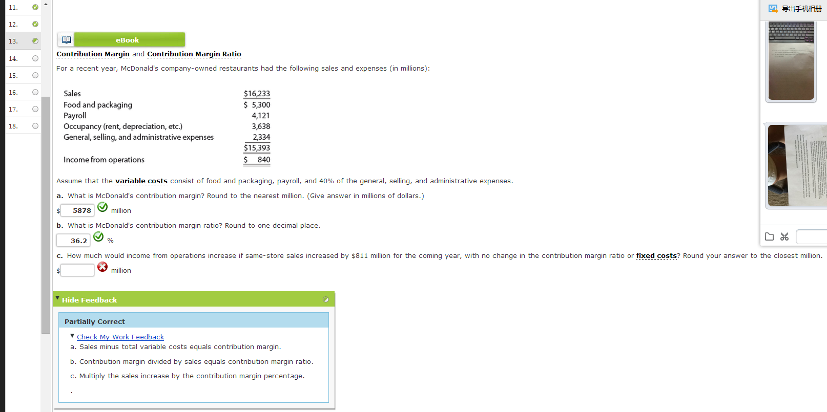 Contribution Margin and Contribution Margin Ratio For a recent year, McDonald's