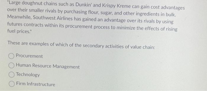  'Large doughnut chains such as Dunkin' and Krispy Kreme can gain