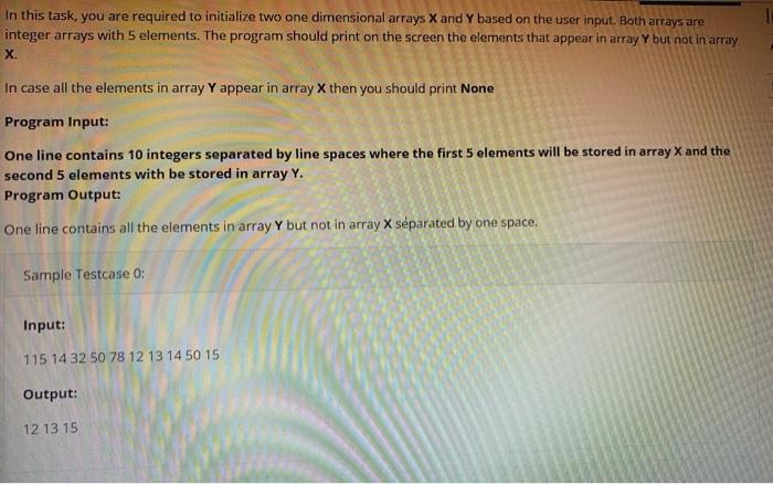 int main() { int x[5]; int Y[5]; 6 in your code starts